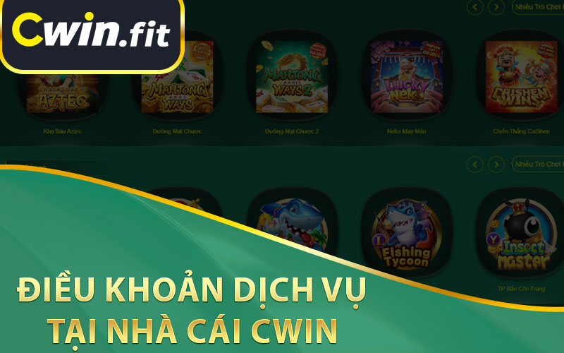 Điều Khoản Dịch Vụ Tại Nhà Cái Cwin