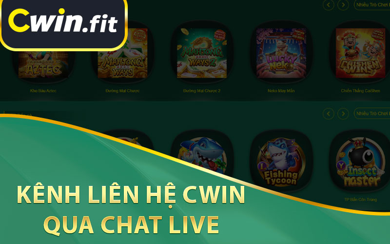 Kênh Liên Hệ Cwin Qua Chat Live